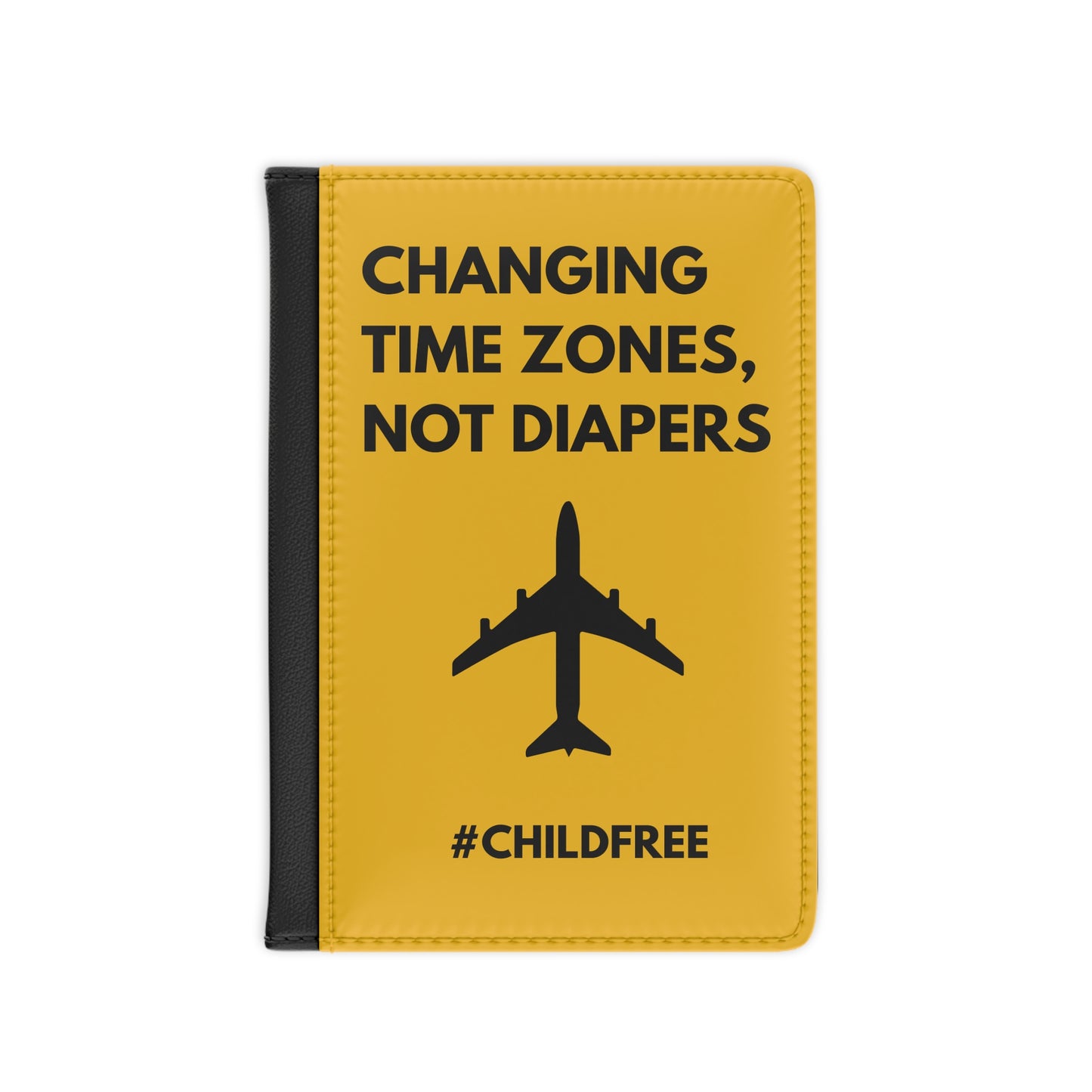 Passport Cover: Changing Timezones, Not Diapers