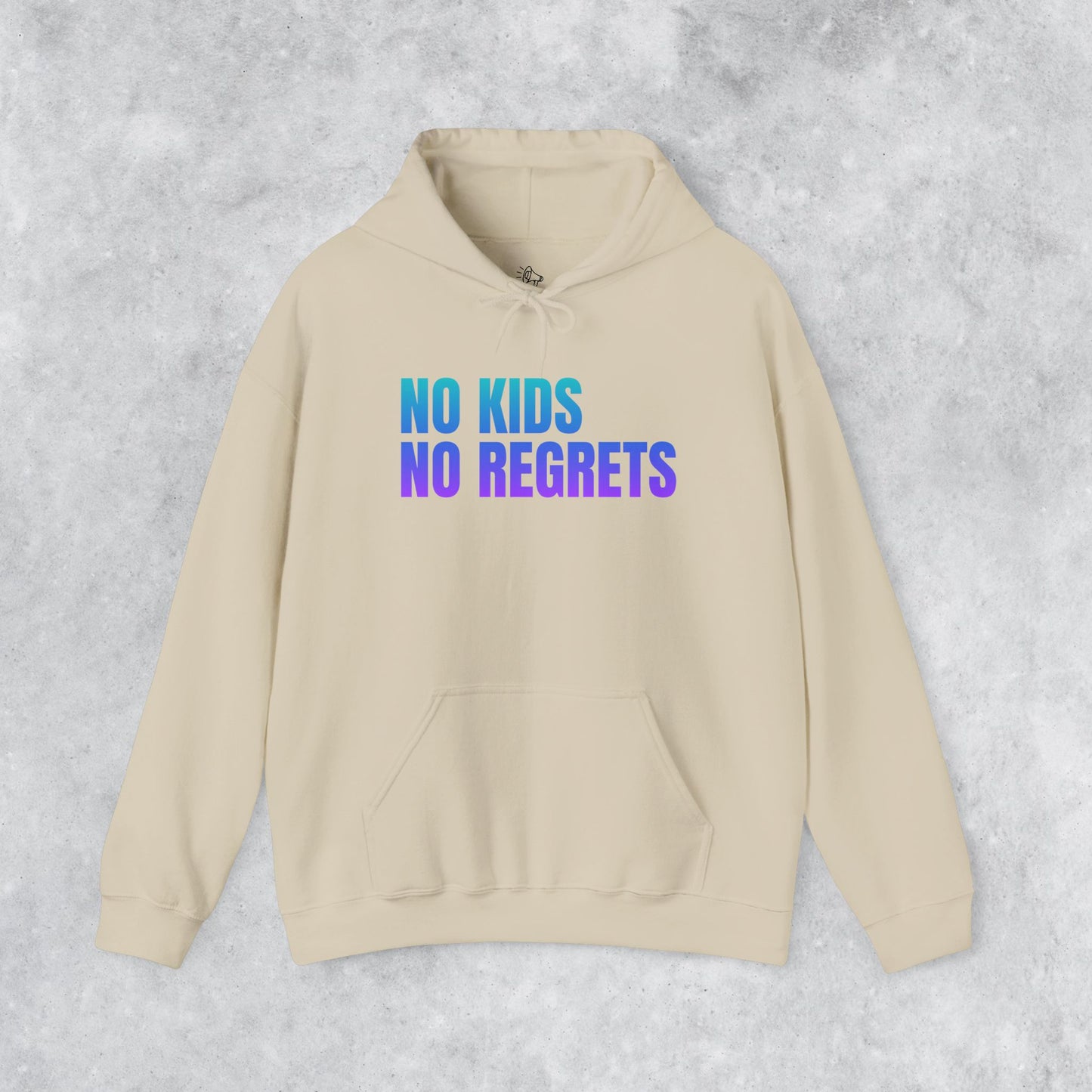 Unisex Hoodie: No Kids No Regrets