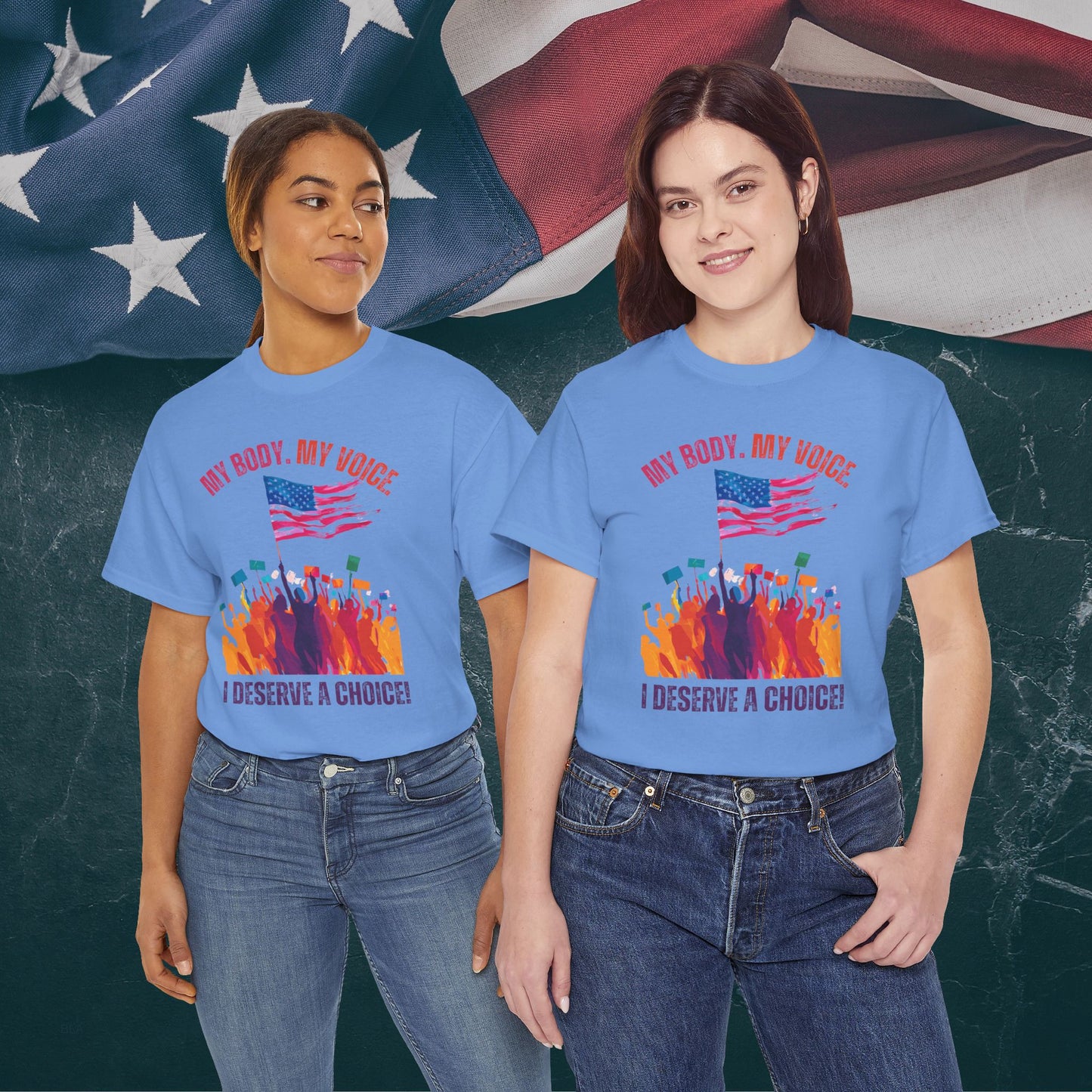 Feminist T-shirt : My Body, My Voice, I Deserve a Choice!