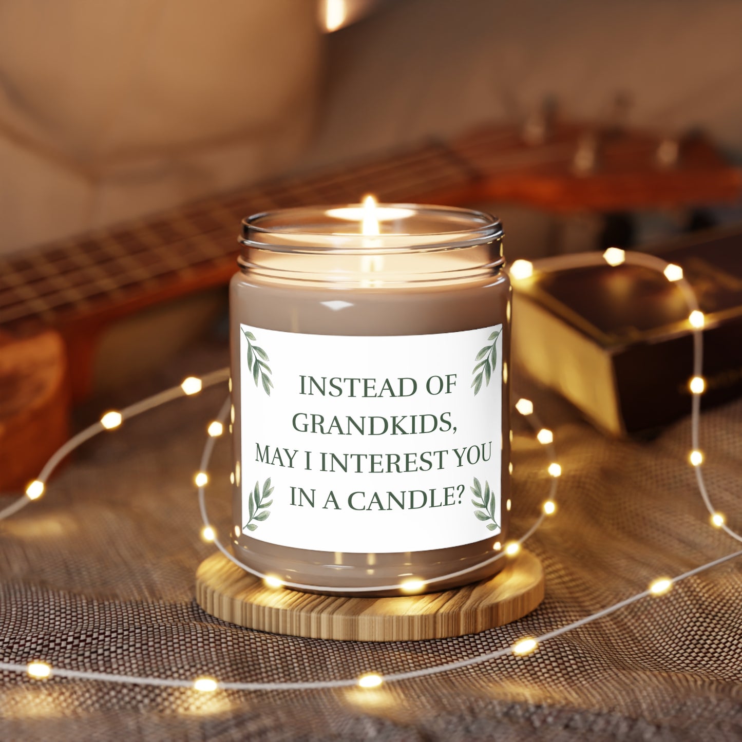 Funny Scented Candle: Instead of Grandkids, May i Interest You in a Candle ?