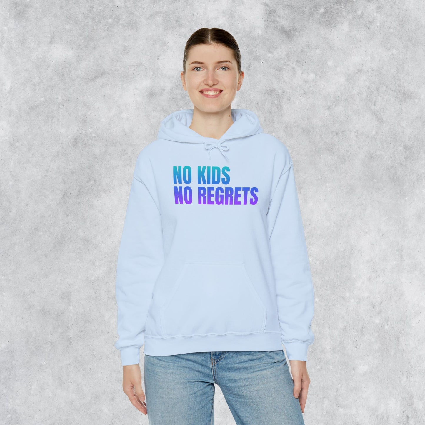 Unisex Hoodie: No Kids No Regrets