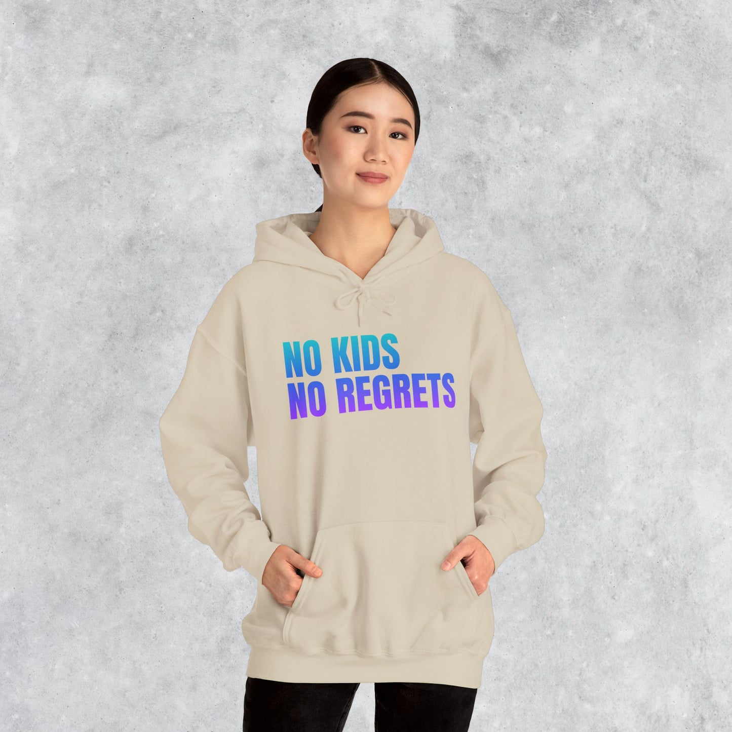 Unisex Hoodie: No Kids No Regrets