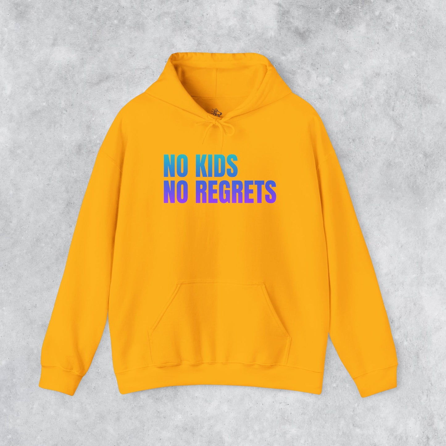 Unisex Hoodie: No Kids No Regrets