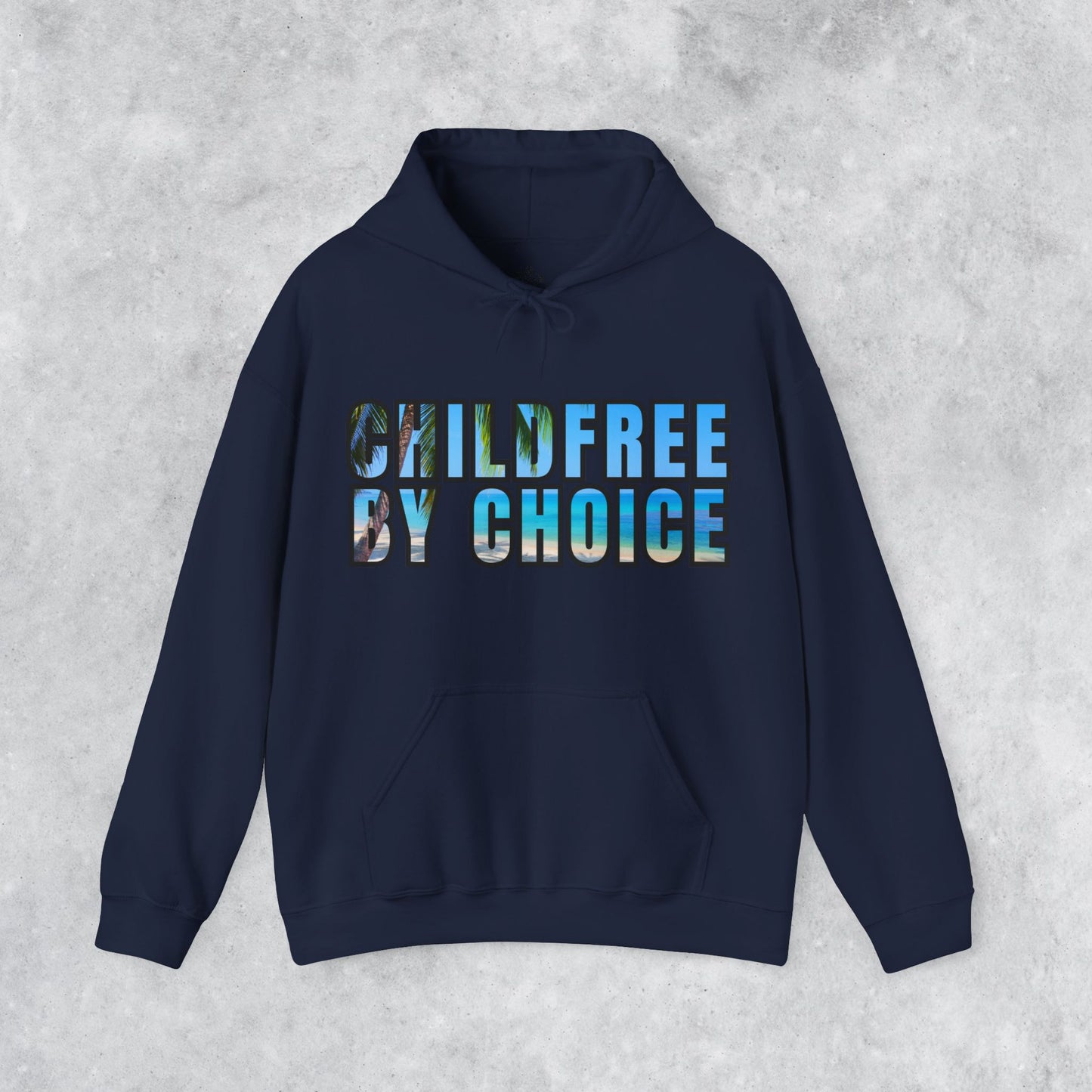 Unisex Warm&Cozy Hoodie: Childfree by Choice