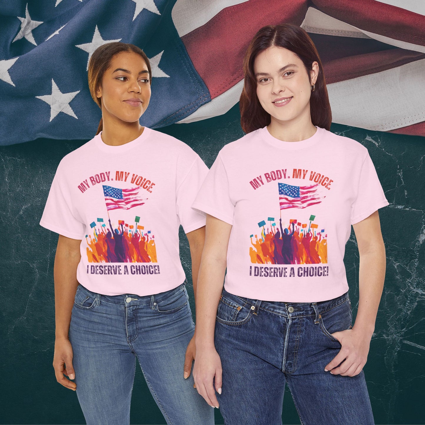 Feminist T-shirt : My Body, My Voice, I Deserve a Choice!