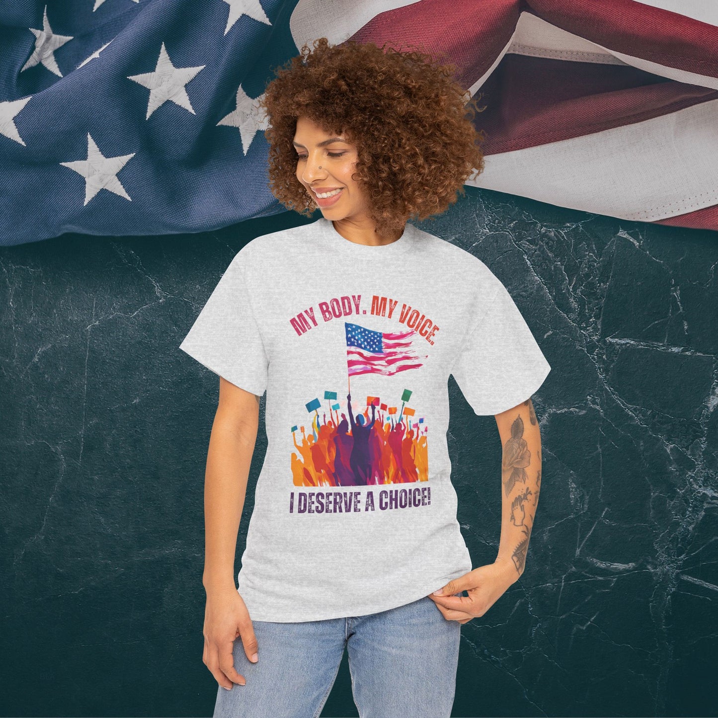 Feminist T-shirt : My Body, My Voice, I Deserve a Choice!
