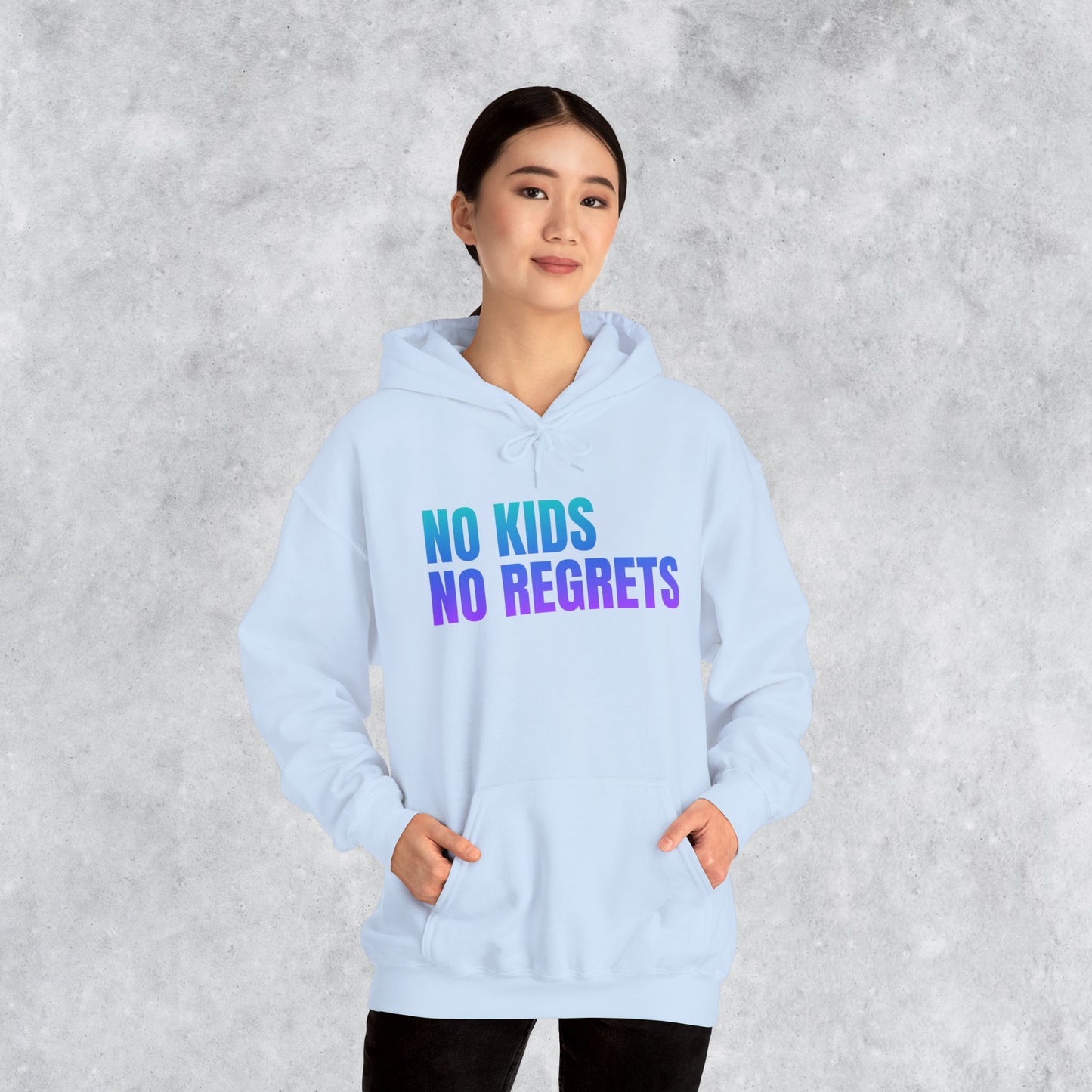 Unisex Hoodie: No Kids No Regrets