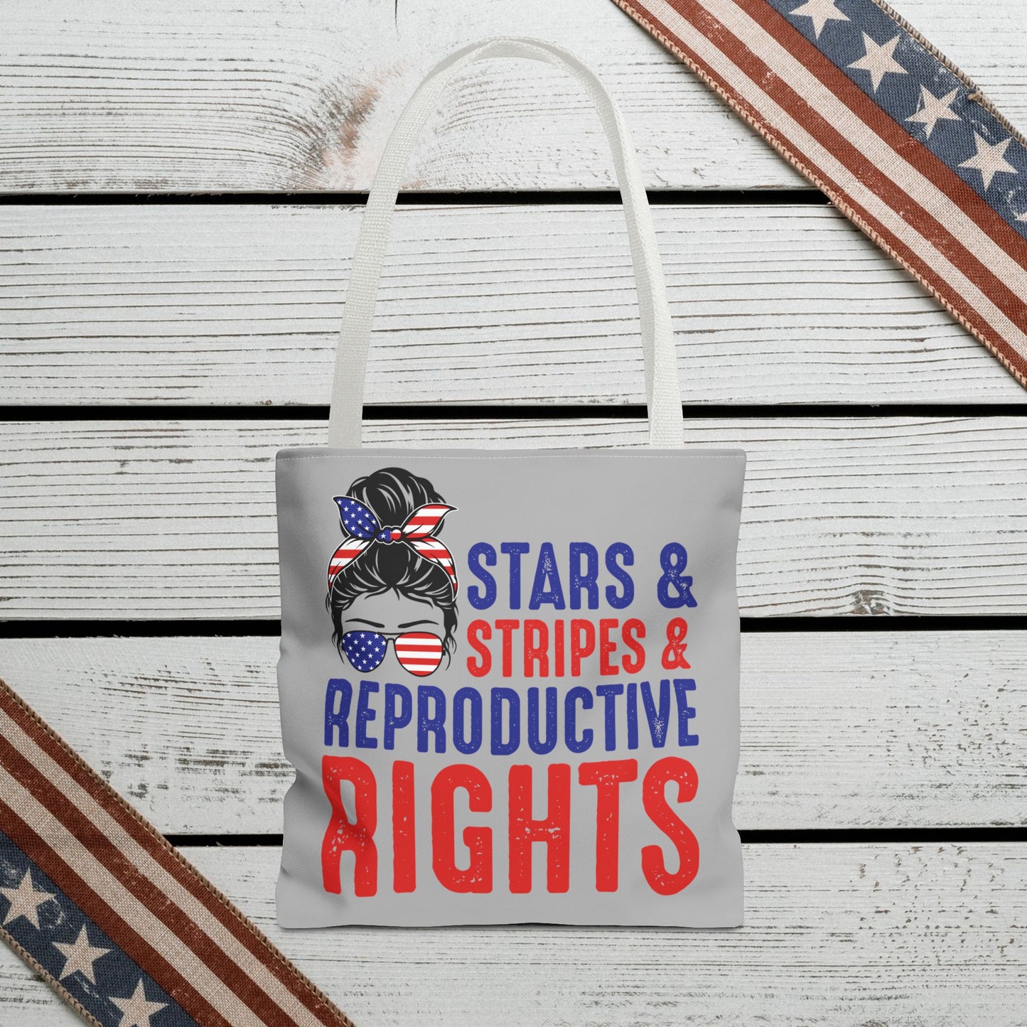The Ultimate Patriotic Tote Bag: Stars, Stripes & Reproductive Rights