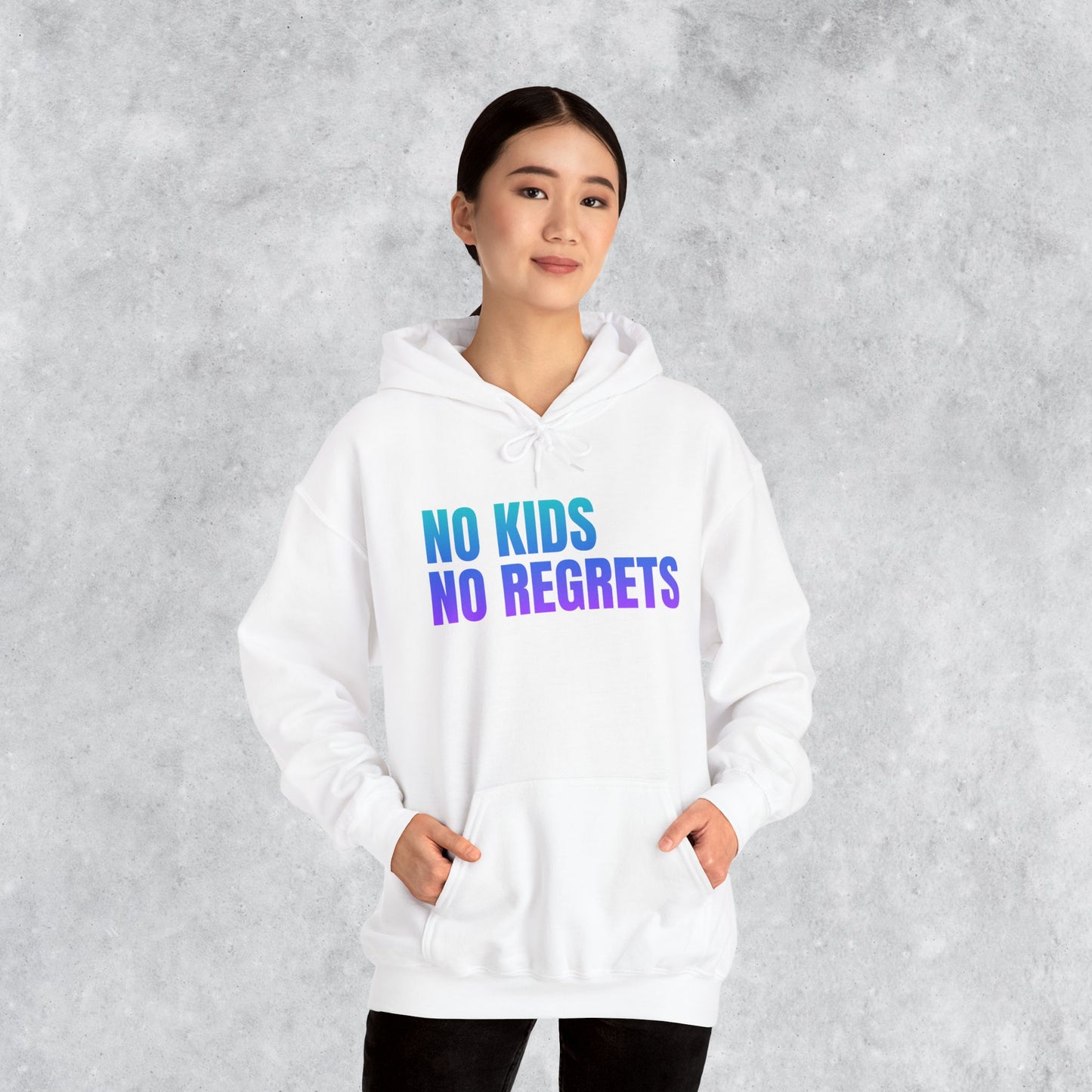 Unisex Hoodie: No Kids No Regrets