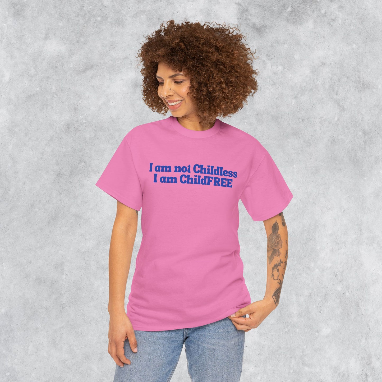 Funny Unisex T-shirt: I am not Childless, I am ChildFREE