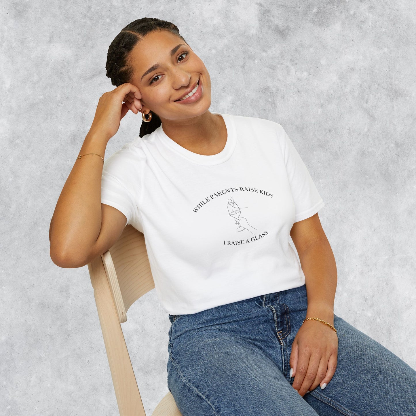 Funny T-shirt: While Parents Raise Kids I Raise a Glass