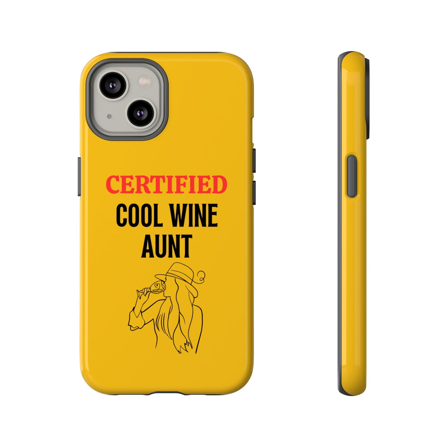 iPhone Case: Certified Cool Wine Aunt