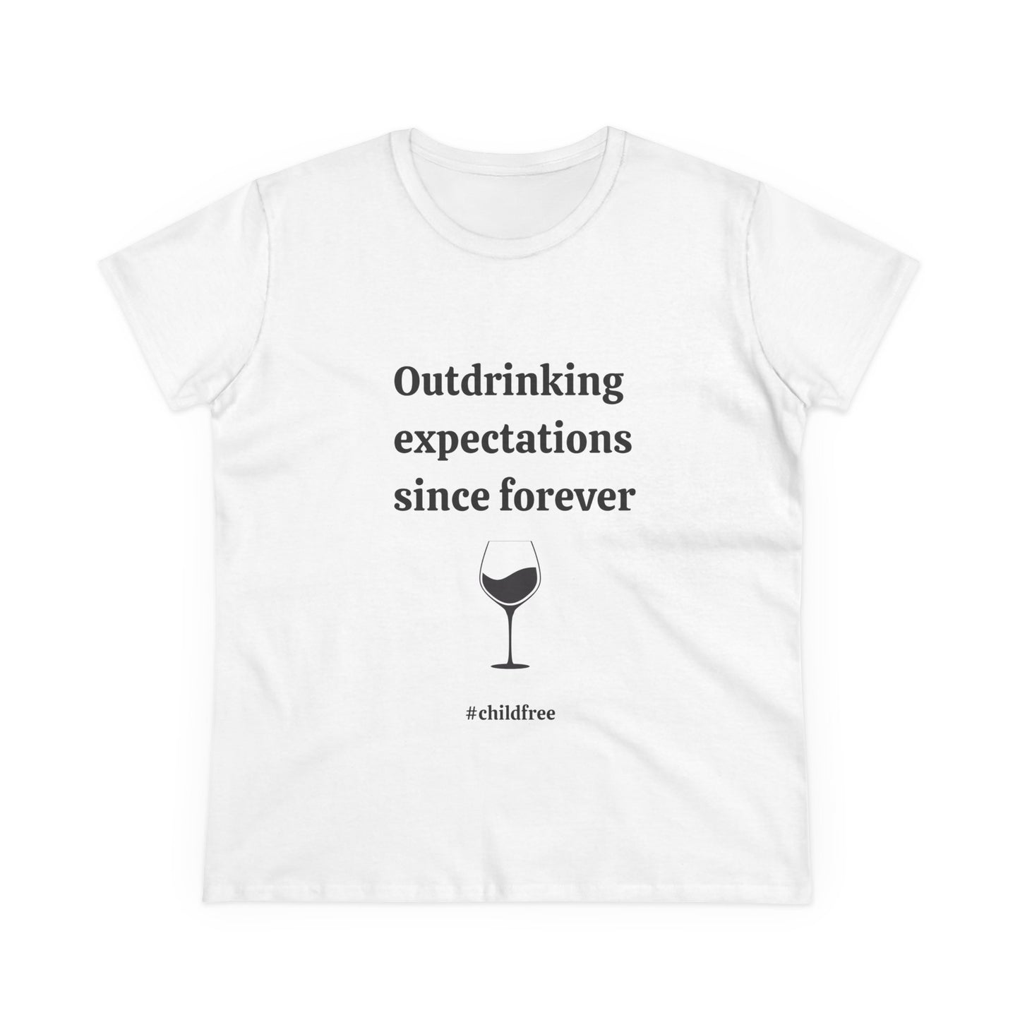 Midweight Cotton Tee: Outdrinking expectations since forever