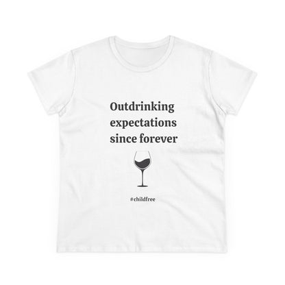 Midweight Cotton Tee: Outdrinking expectations since forever