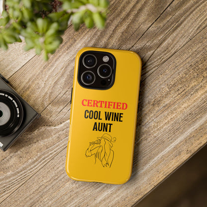 iPhone Case: Certified Cool Wine Aunt
