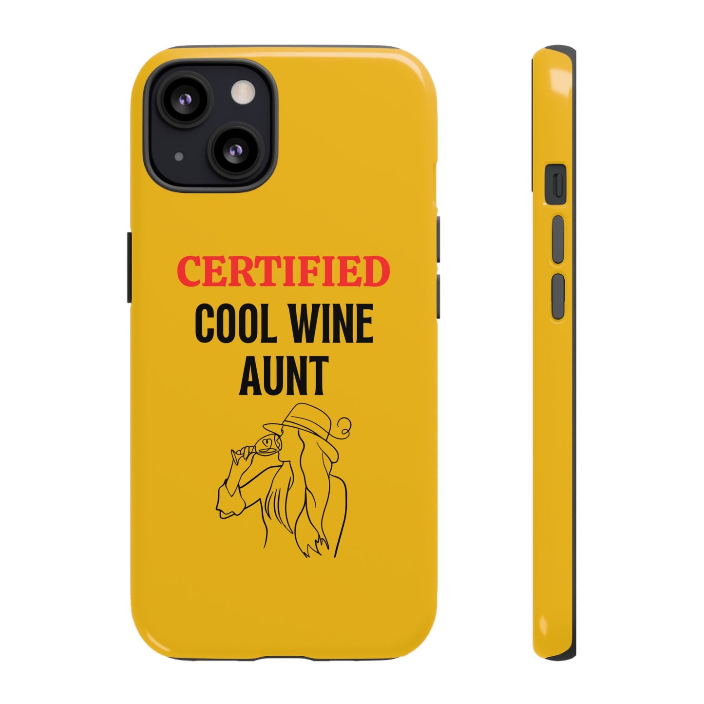 iPhone Case: Certified Cool Wine Aunt