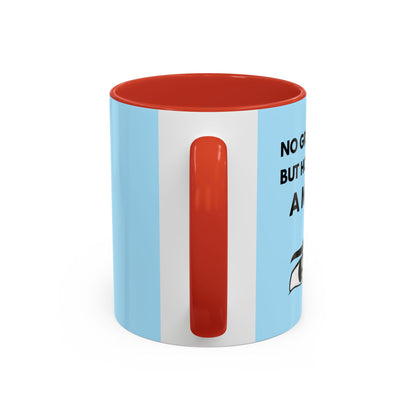 Funny Coffee Mug: No Grandchild, but How About A Mug ?