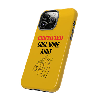 iPhone Case: Certified Cool Wine Aunt