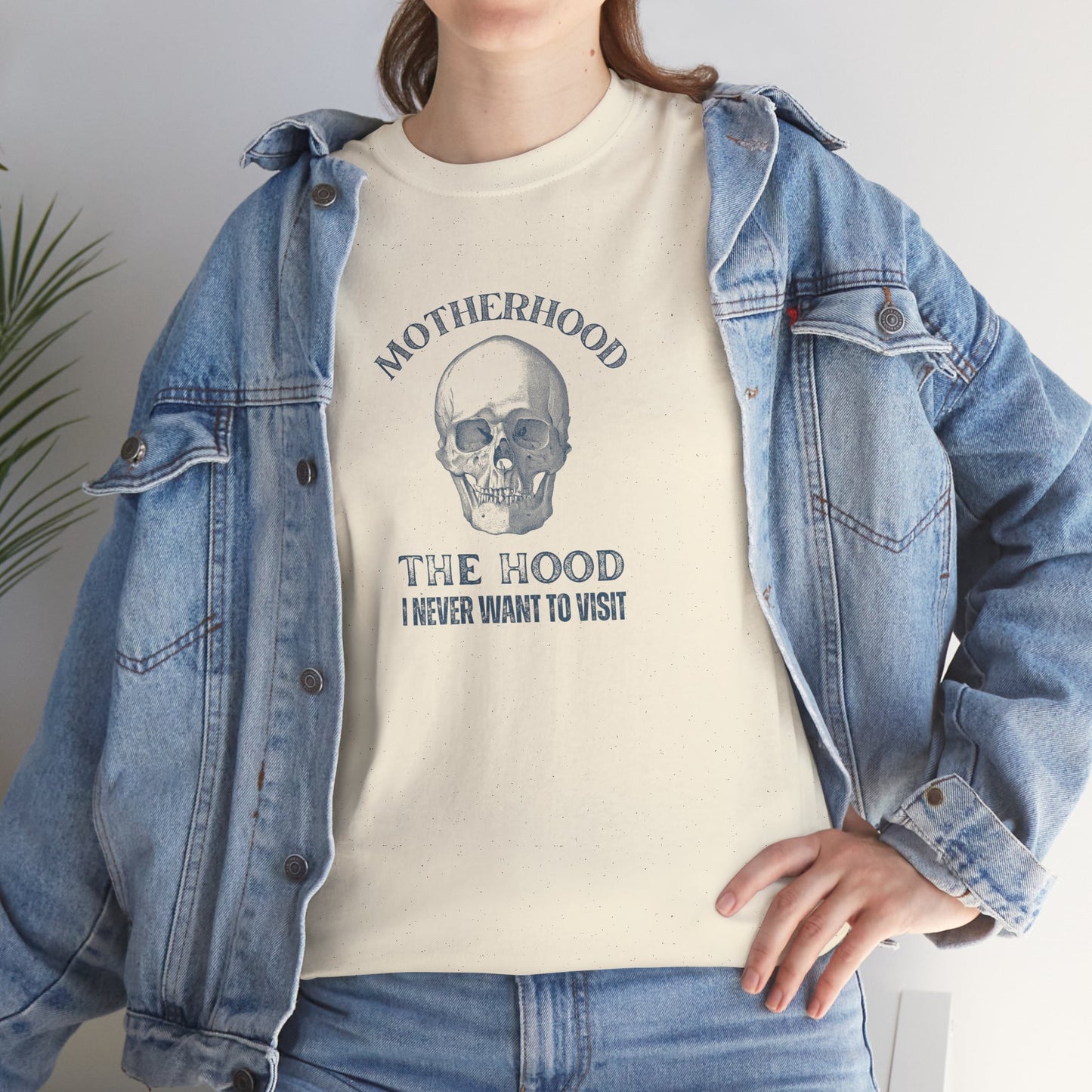 Sarcastic Childfree T-shirt: Motherhood - The Hood I Never Want to Visit