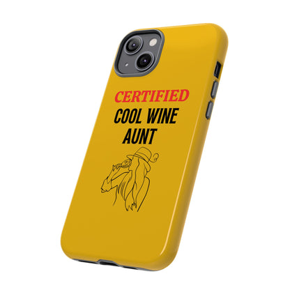 iPhone Case: Certified Cool Wine Aunt
