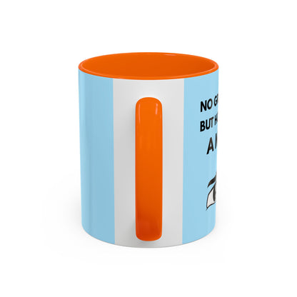Funny Coffee Mug: No Grandchild, but How About A Mug ?