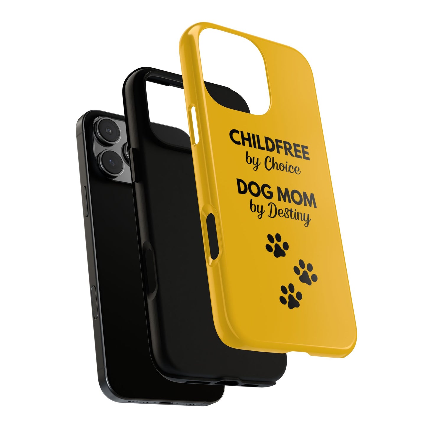 iPhone Case: Childfree by Choice, Dog Mom by Destiny