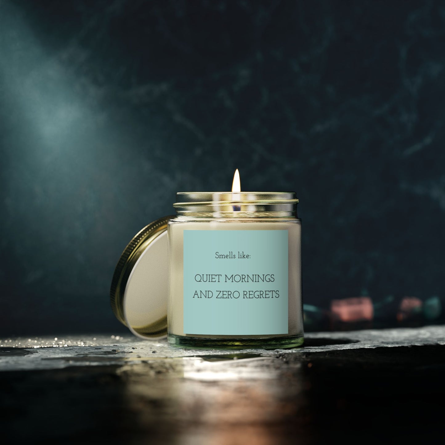 Scented Candles: Smells like Quiet Mornings & Zero Regrets