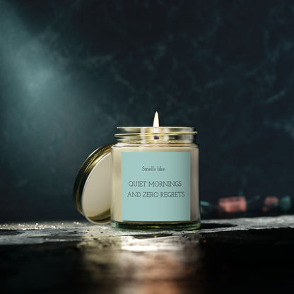 Scented Candles: Smells like Quiet Mornings & Zero Regrets