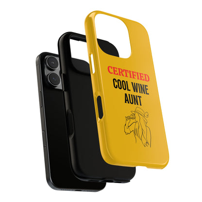 iPhone Case: Certified Cool Wine Aunt