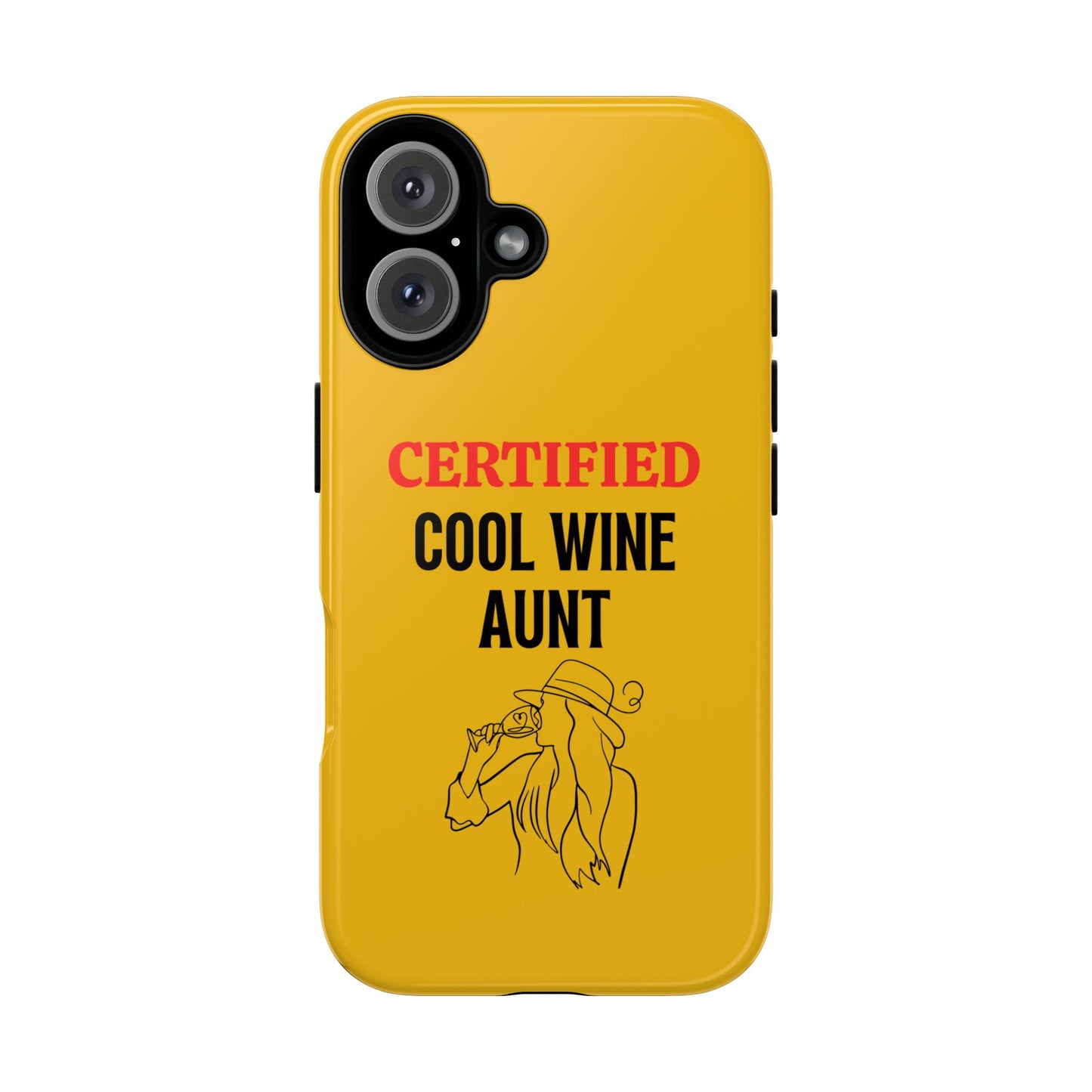 iPhone Case: Certified Cool Wine Aunt