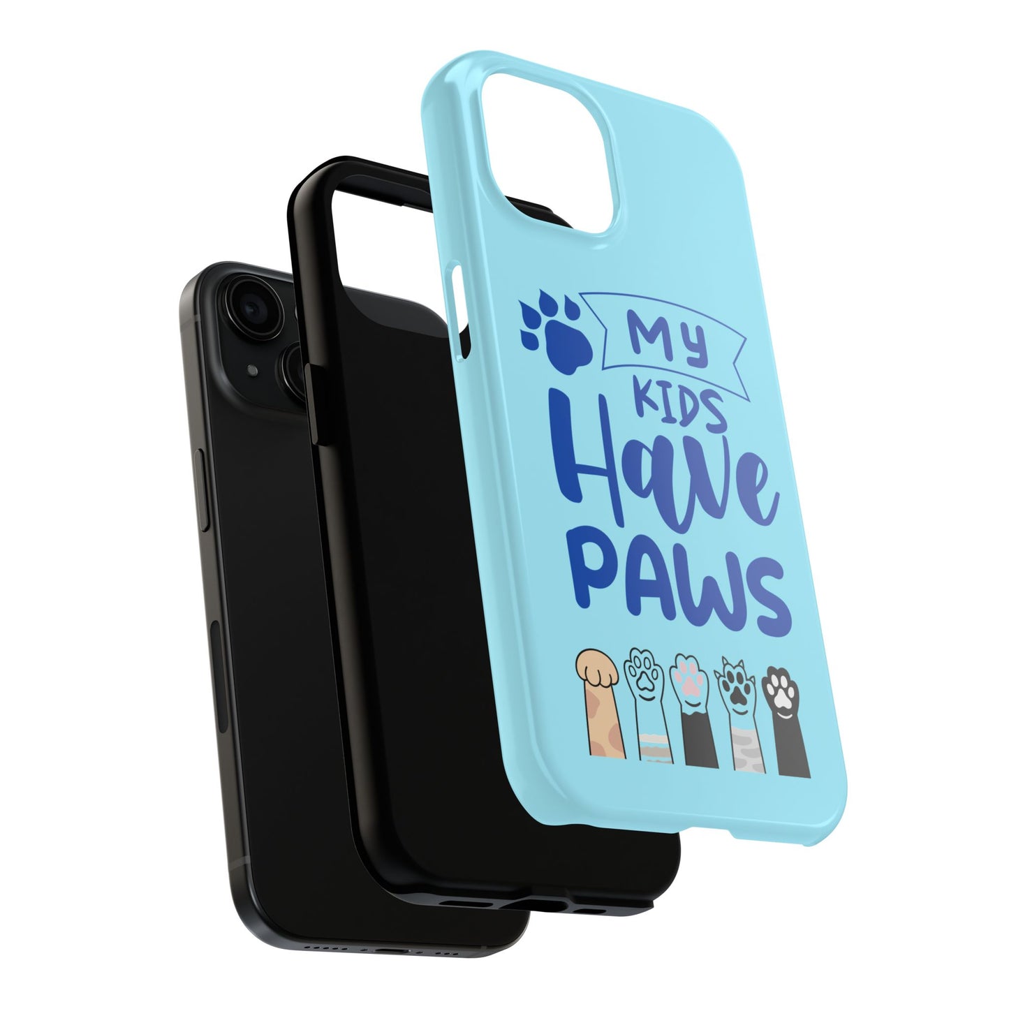 Funny iPhone Case: My Kids Have Paws