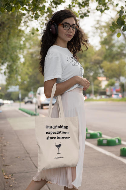 Eco-Friendly Tote Bag: Outdrinking Expectations Since Forever