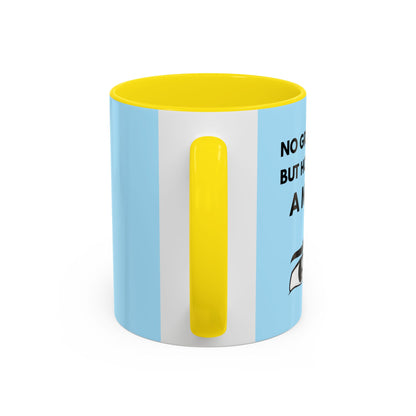 Funny Coffee Mug: No Grandchild, but How About A Mug ?