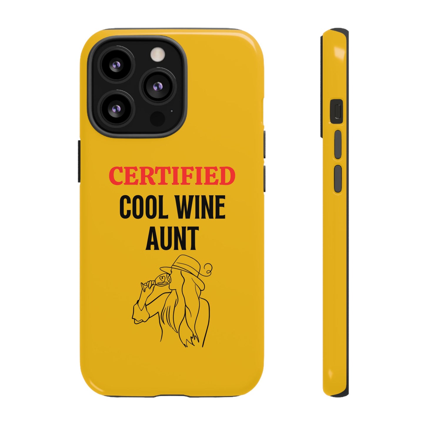 iPhone Case: Certified Cool Wine Aunt