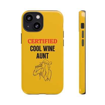 iPhone Case: Certified Cool Wine Aunt