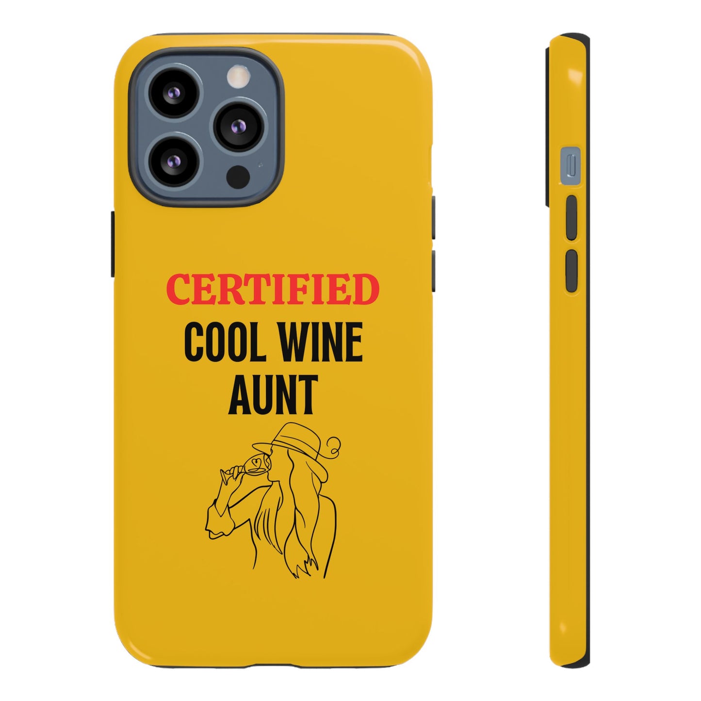iPhone Case: Certified Cool Wine Aunt