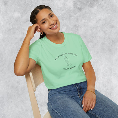 Funny T-shirt: While Parents Raise Kids I Raise a Glass