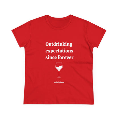 Midweight Cotton Tee: Outdrinking expectations since forever