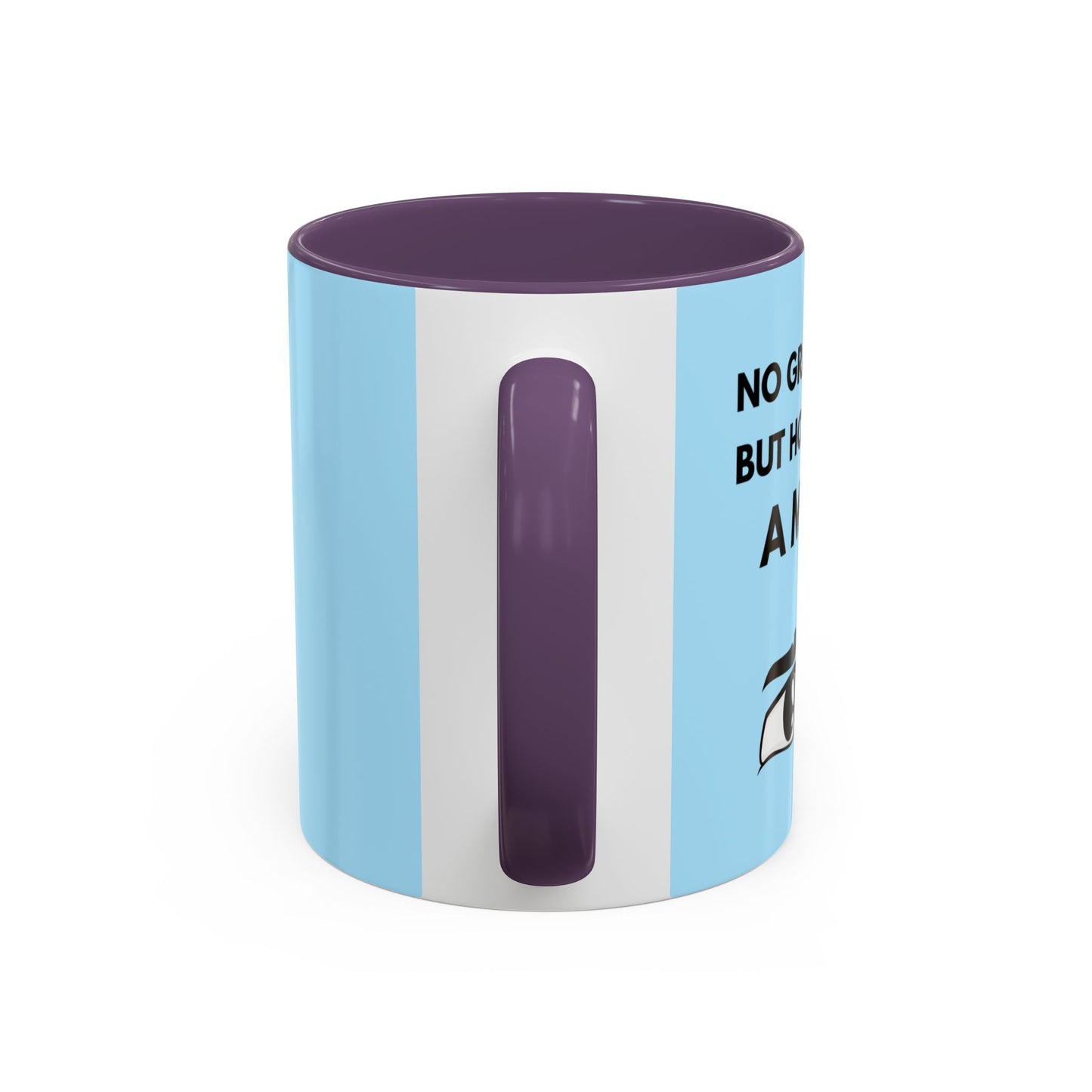 Funny Coffee Mug: No Grandchild, but How About A Mug ?