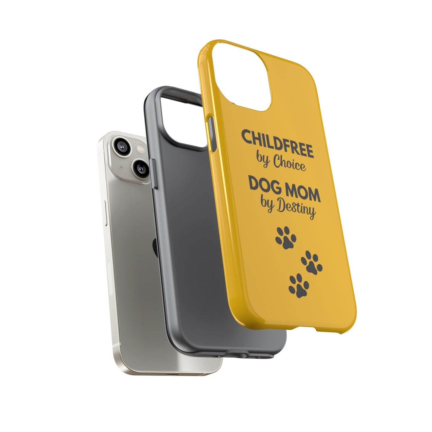 iPhone Case: Childfree by Choice, Dog Mom by Destiny