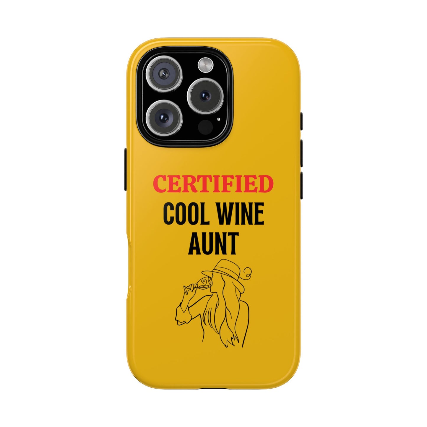 iPhone Case: Certified Cool Wine Aunt