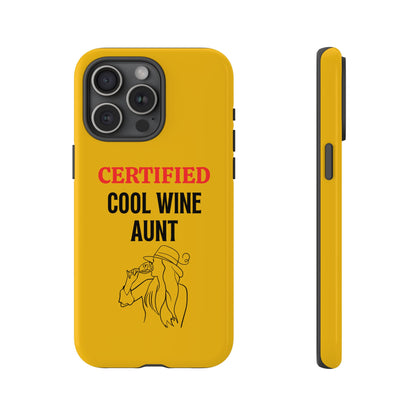 iPhone Case: Certified Cool Wine Aunt
