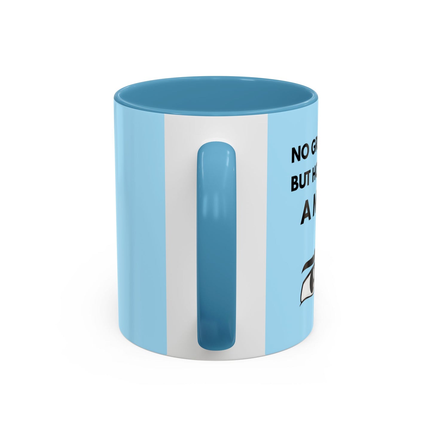 Funny Coffee Mug: No Grandchild, but How About A Mug ?