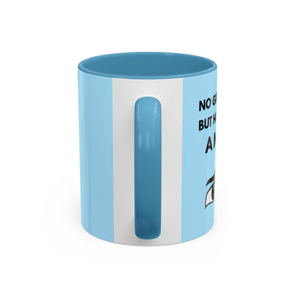Funny Coffee Mug: No Grandchild, but How About A Mug ?