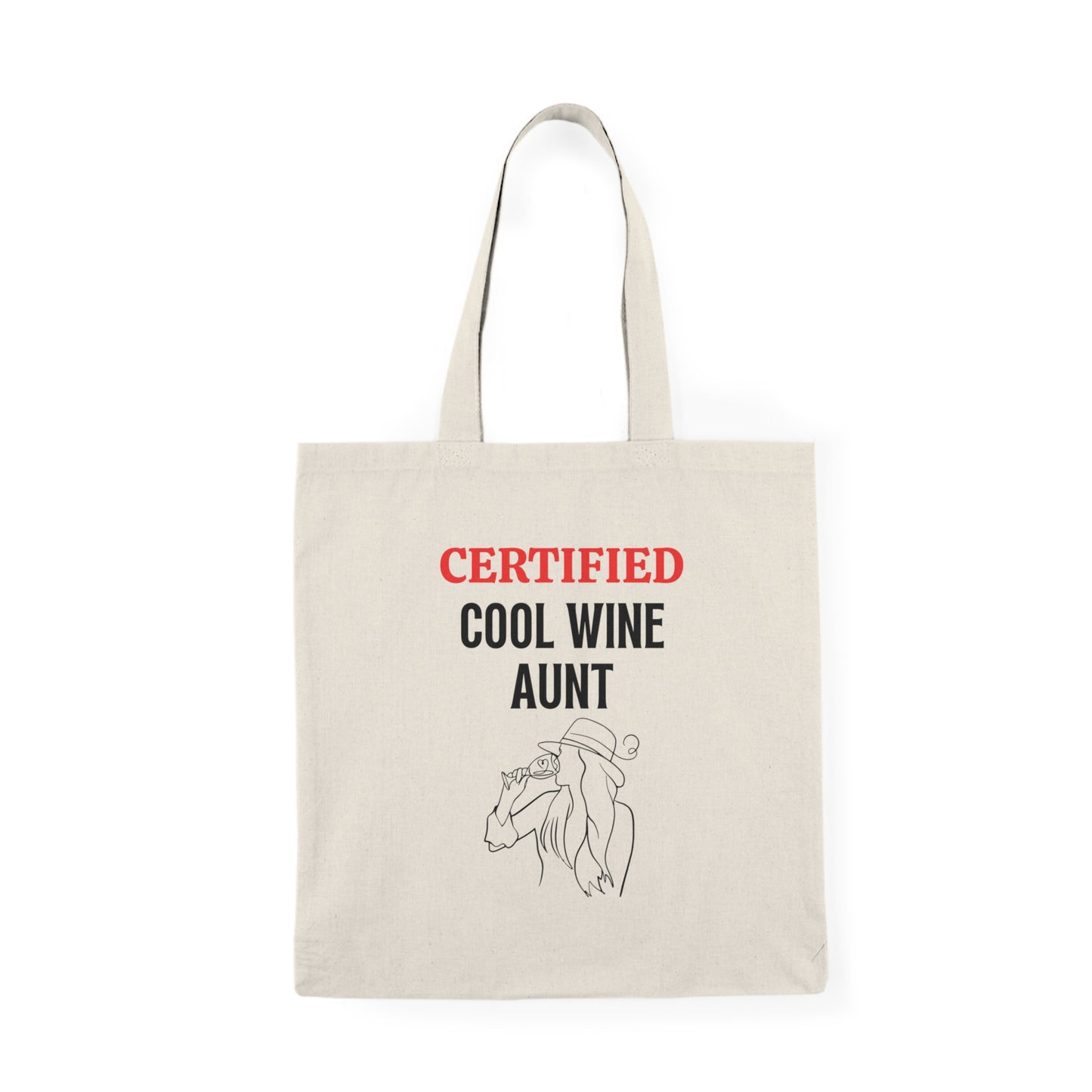 Two-Sided Eco-Friendly Tote Bag: Certified Cool Wine Aunt