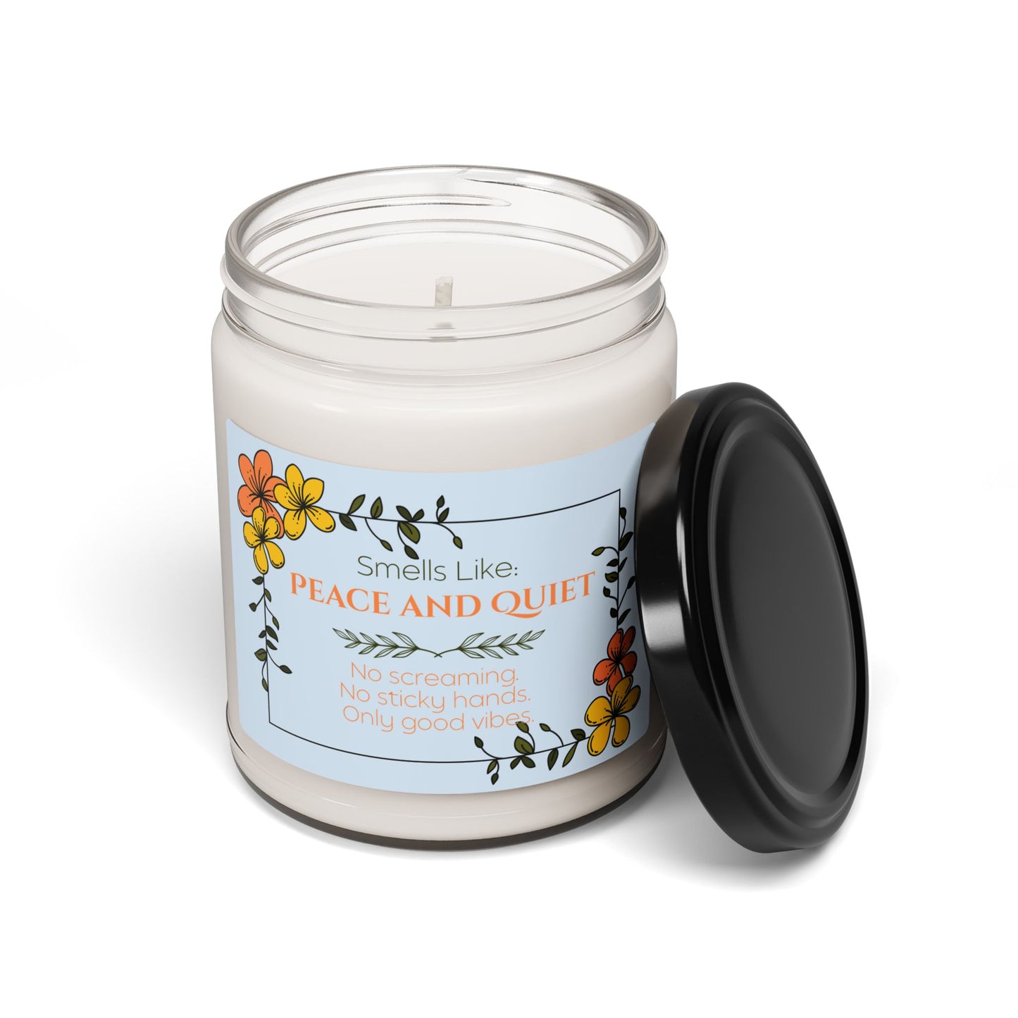Scented Soy Candle: Smells Like Peace and Quiet