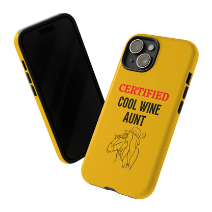 iPhone Case: Certified Cool Wine Aunt