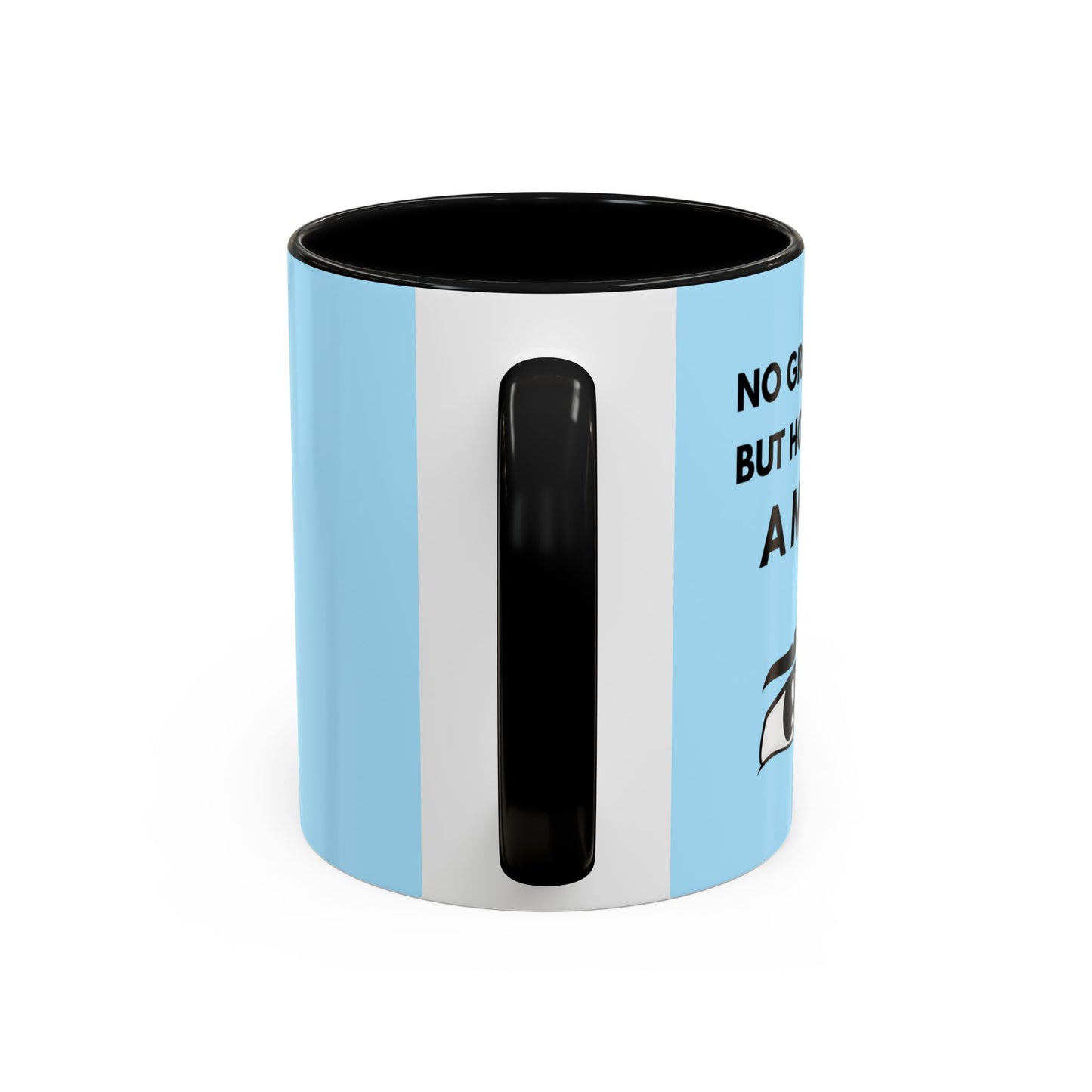Funny Coffee Mug: No Grandchild, but How About A Mug ?