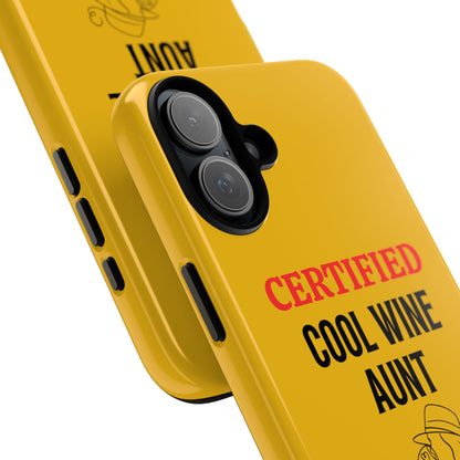 iPhone Case: Certified Cool Wine Aunt