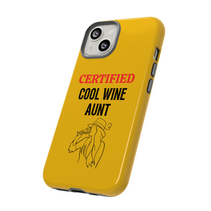 iPhone Case: Certified Cool Wine Aunt